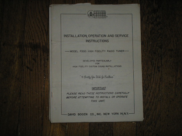 R300 High Fidelity TUNER  Service and Instruction Manual with Schematic 