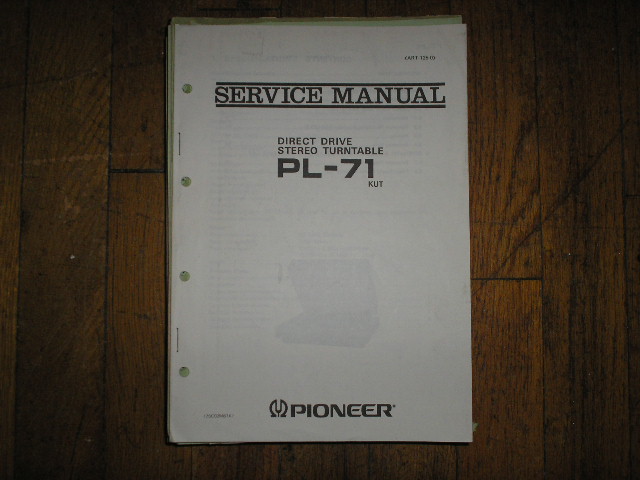 PL-71 PL-71 KUT Turntable Service Manual  Pioneer