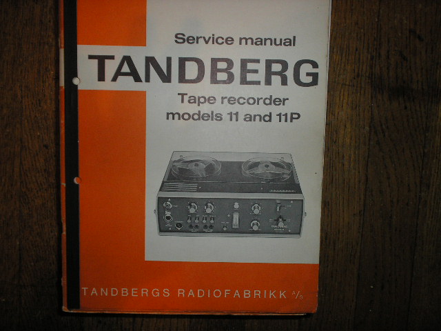 Model 11 11P Tape Recorder Service Manual 1  TANDBERG