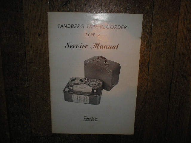 Model 2 Type 2 Tape Recorder Service Manual 1  TANDBERG