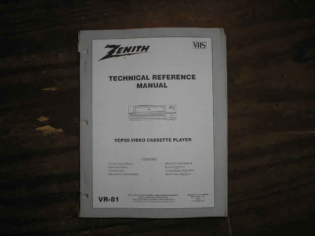 Zenith VCP20 VCR Technical Reference Manual... 
Manual VR-81