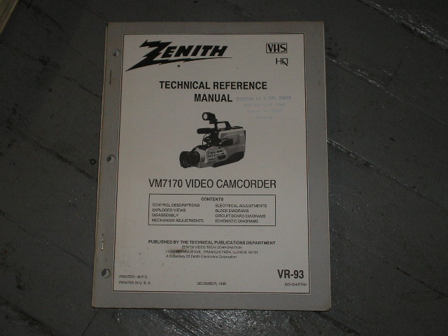 Zenith VM7170 CAMCORDER Technical Reference Manual... 
Manual VR-93