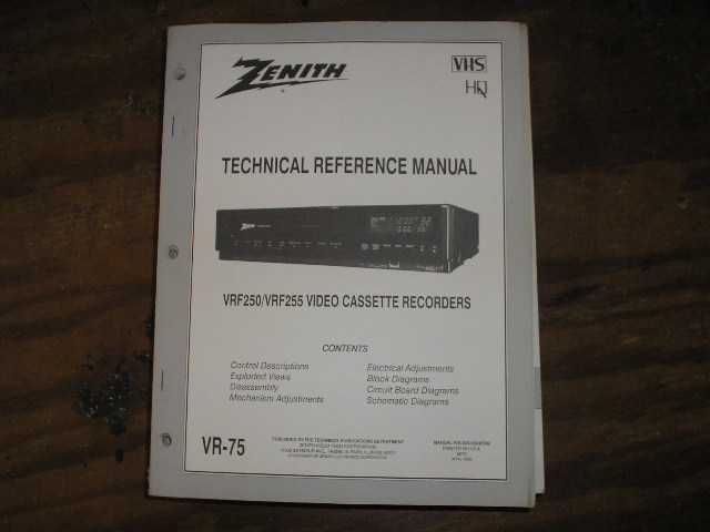 Zenith VRF255 VRF255 VCR Technical Reference Manual... 
Manual VR-75