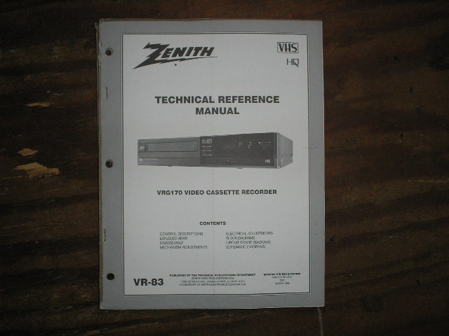 Zenith VRG170 VCR Technical Reference Manual... 
Manual VR-83