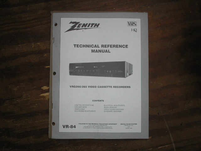 Zenith VRG260 VRG265 VCR Technical Reference Manual... 
Manual VR-84