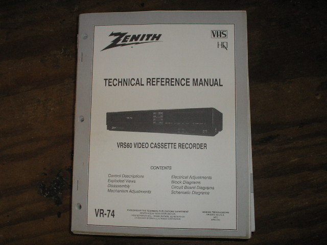 Zenith VRS60 VCR Technical Reference Manual... 
Manual VR-74
