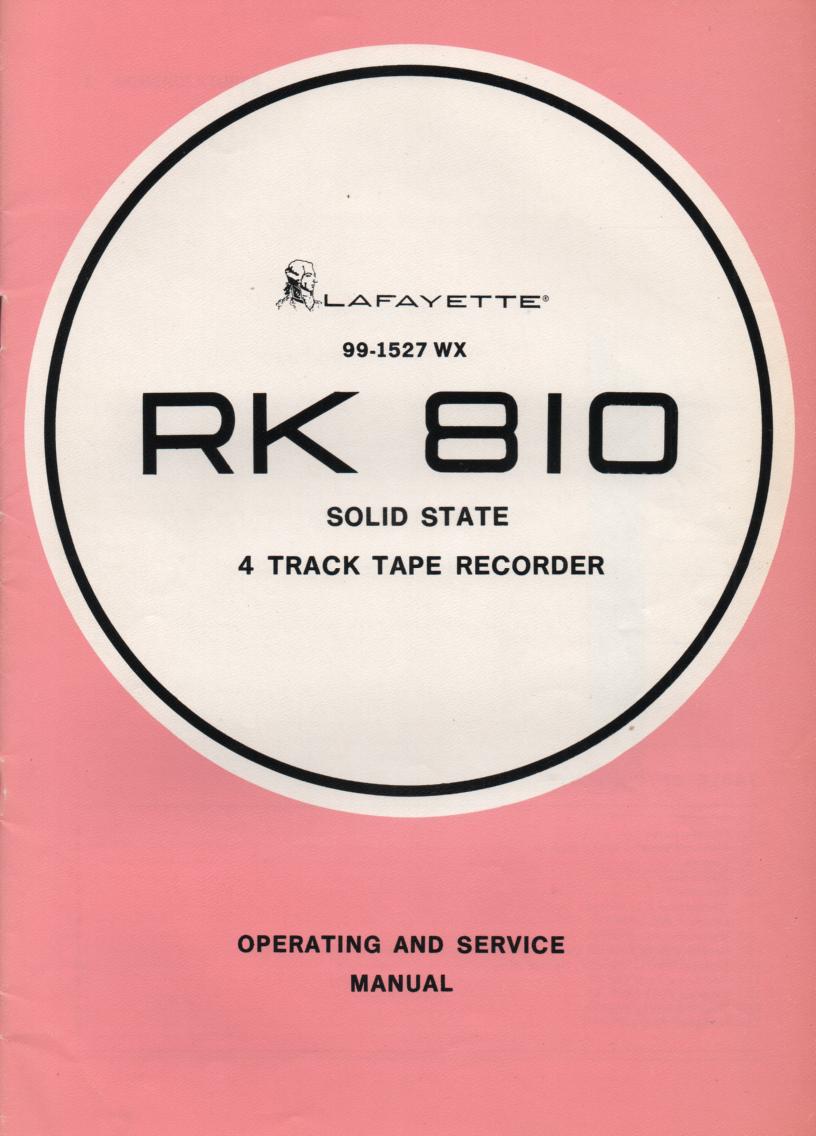 RK-810 Reel to Reel Owners Service Manual with schematic.