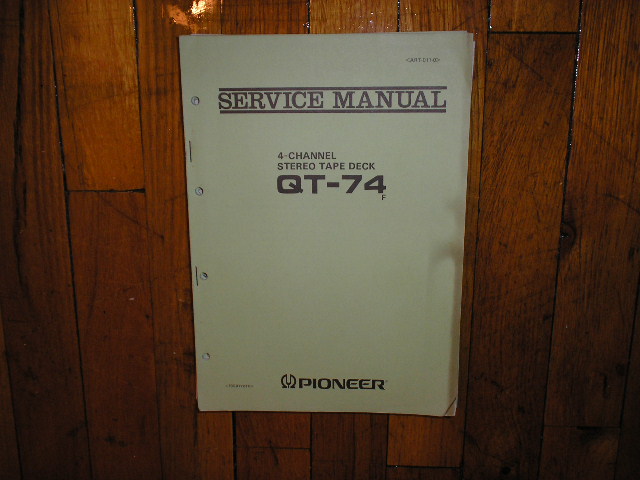 QT-74 Reel to Reel Service Manual  Pioneer