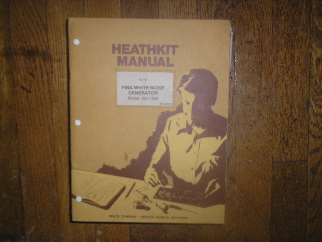 AD-1309 PINK/WHITE NOISE GENERATOR Assembly Manual with Schematic