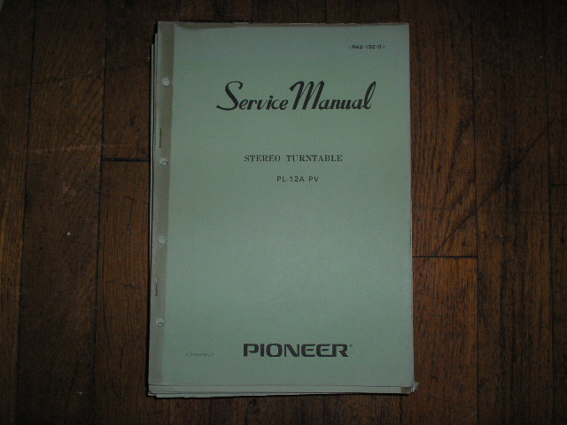 PL-12A PL-12A PV Turntable Service Manual R42-192-0