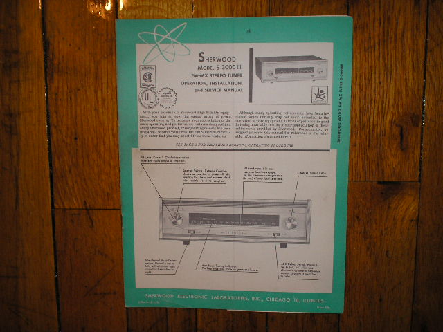 S-3000 III Tuner Operation,Installation and Service Manual 2 for Serial no. 3223261 and up. Tubes are 1 12AT7 1 EM87 1 6BN8 1 6AU8 1 6SB8 1 6CB6A and 3 6AU6.