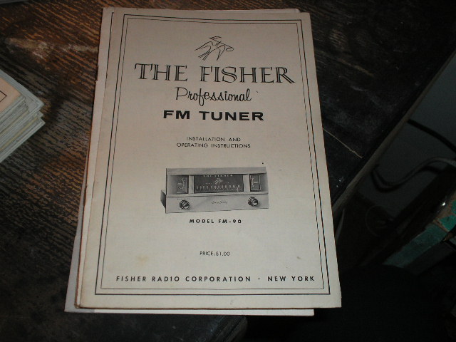 FM-90 Tuner Owners Service Manual  Fisher 