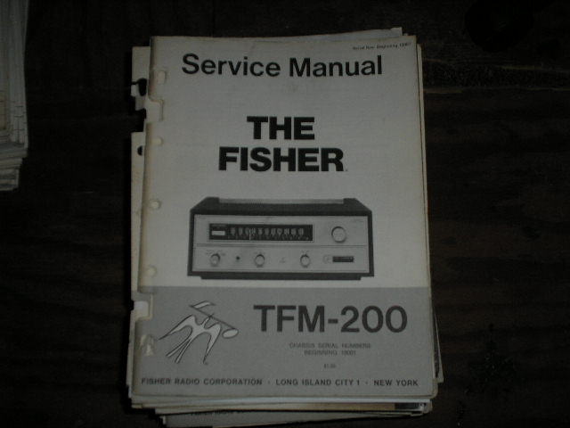 TFM-200 Tuner Service Manual for Serial no. 10001 & UP  Fisher 