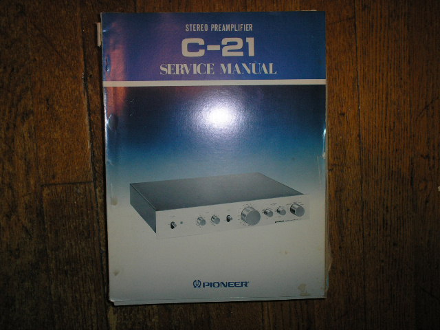 C-21 Stereo Pre-Amplifier Service Manual  Pioneer