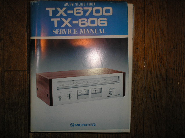 TX-6700II KU KC TX-606 HG S S/G Stereo Receiver Service Manual  Pioneer