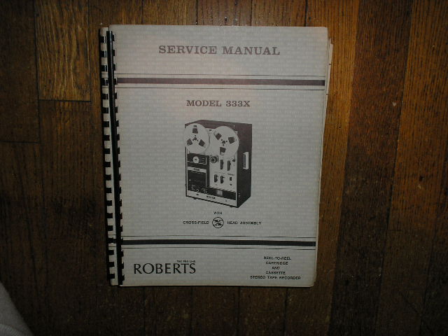 333X Stereo Reel to Reel and Cassette Tape Deck Service Manual