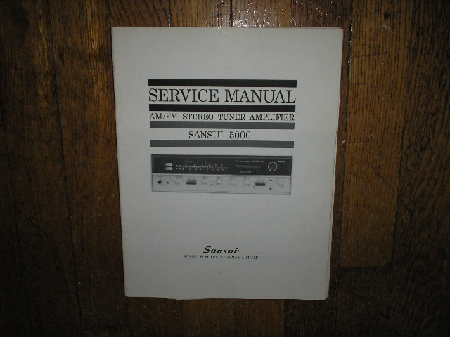 5000 Tuner Amplifier Service Manual