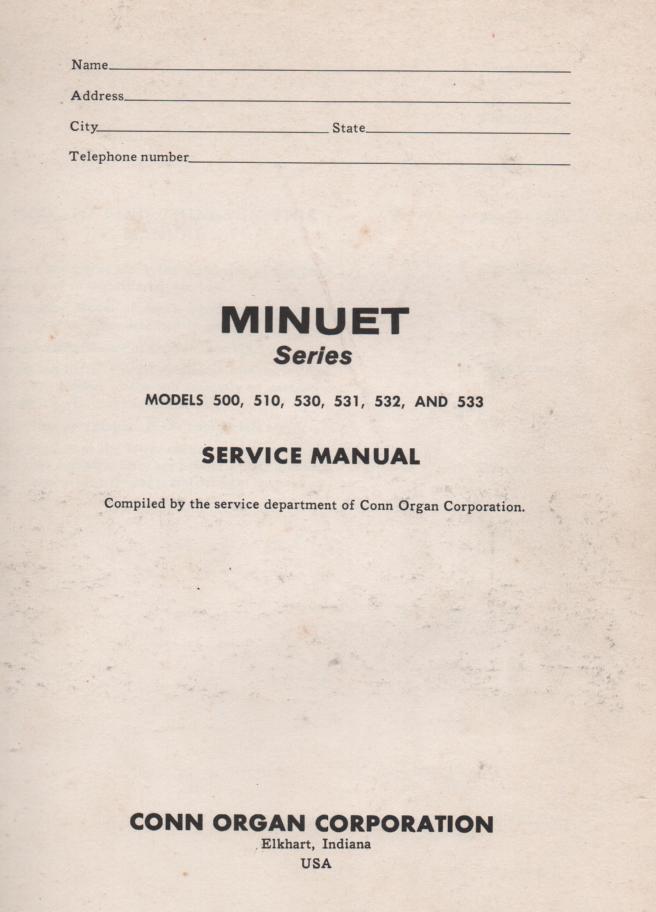 531 Minuet Organ Service Manual It contains parts lists schematics and board layouts 