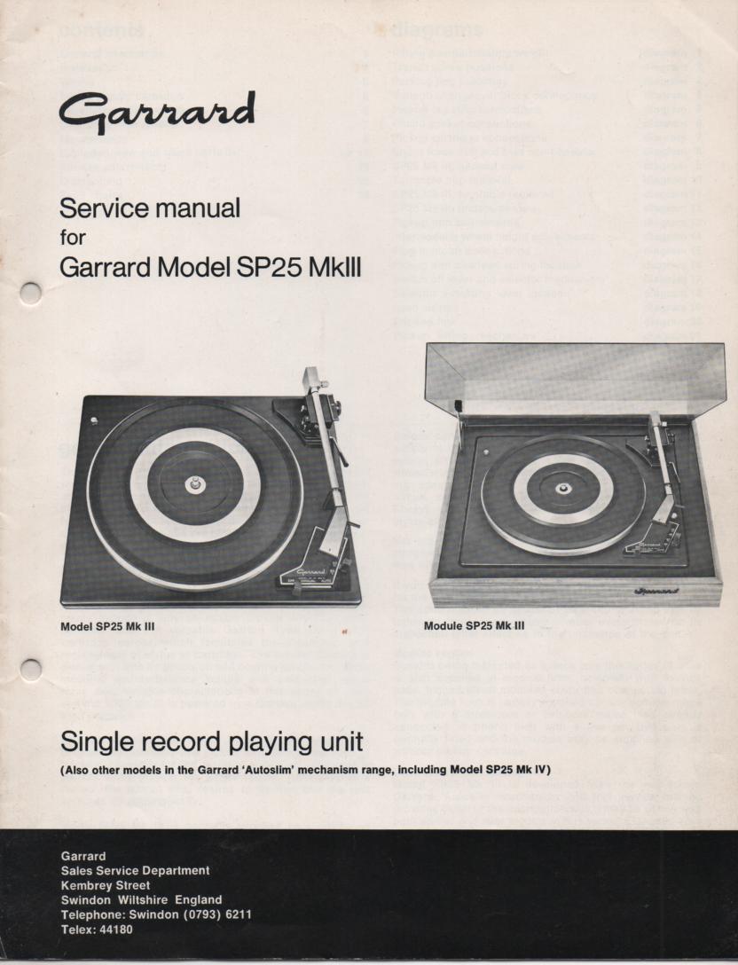 SP25 Mk III 3 Turntable Service Manual.  Can use for Mk IV mechanical manual..
