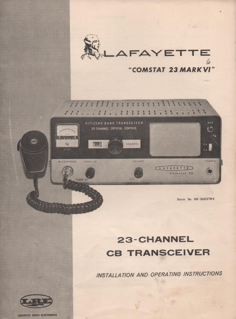 Comstat 23 Mark VI CB Radio Owners Manual with schematic.. Stock No. 99-3223WX manual 1. & Stock No. 99-32237WX manual 2.   