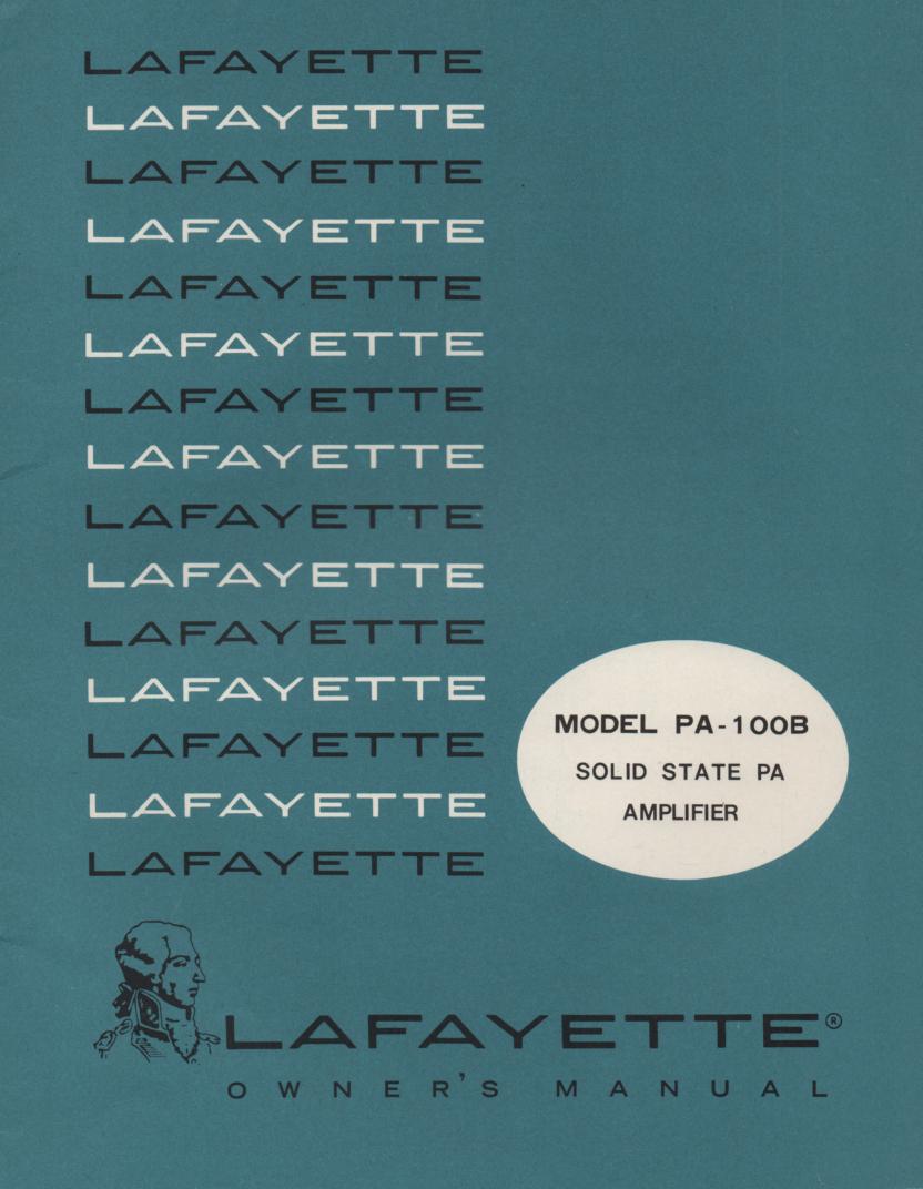 PA-100B Amplifier Owners Service Manual. Owners Manual with schematic. Stock No. 99-46567W .