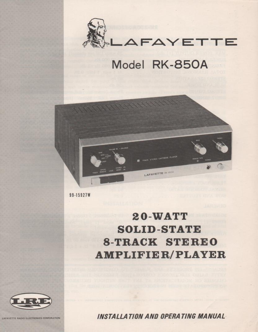 RK-850A Stereo Owners Service Manual. Owners manual with fold out schematic. Stock No. 99-15927W .