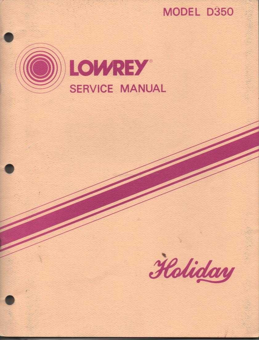D350 Holiday Organ Service Manual