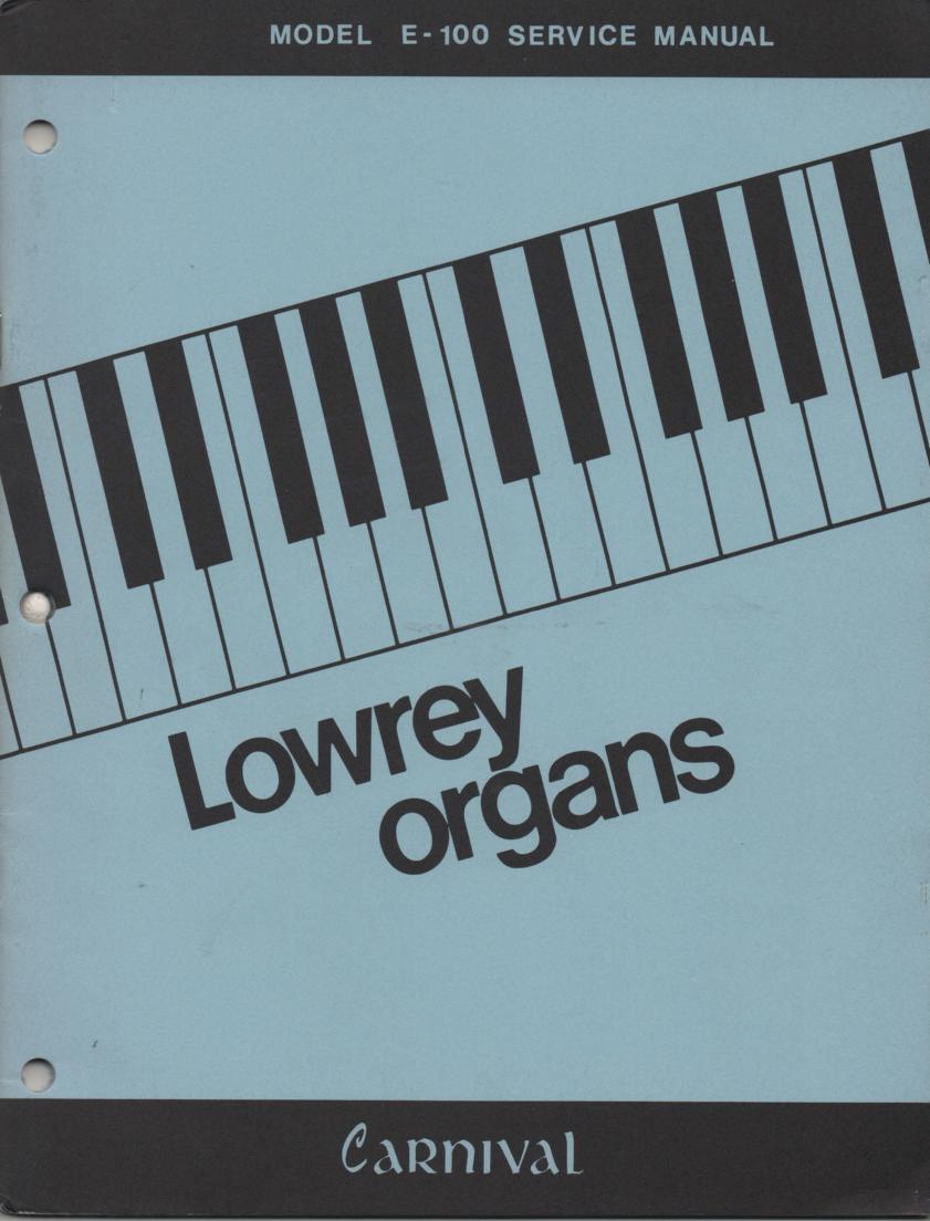 E100 E-100 Carnival Organ Service Manual