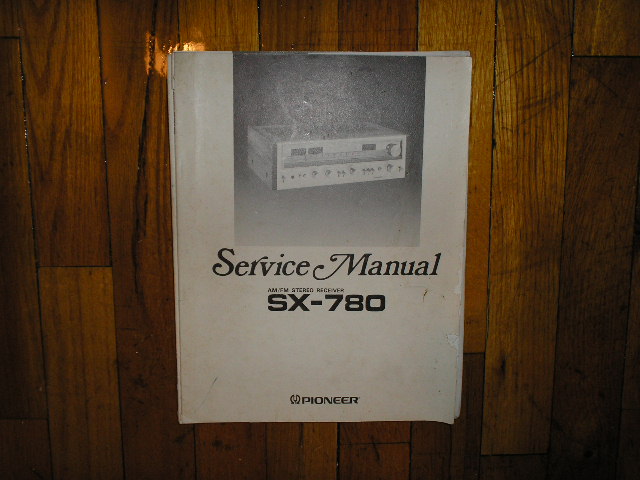 SX-780 Receiver Service Manual  Pioneer