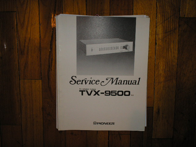 TVX-9500 TV Tuner Service Manual  Pioneer
