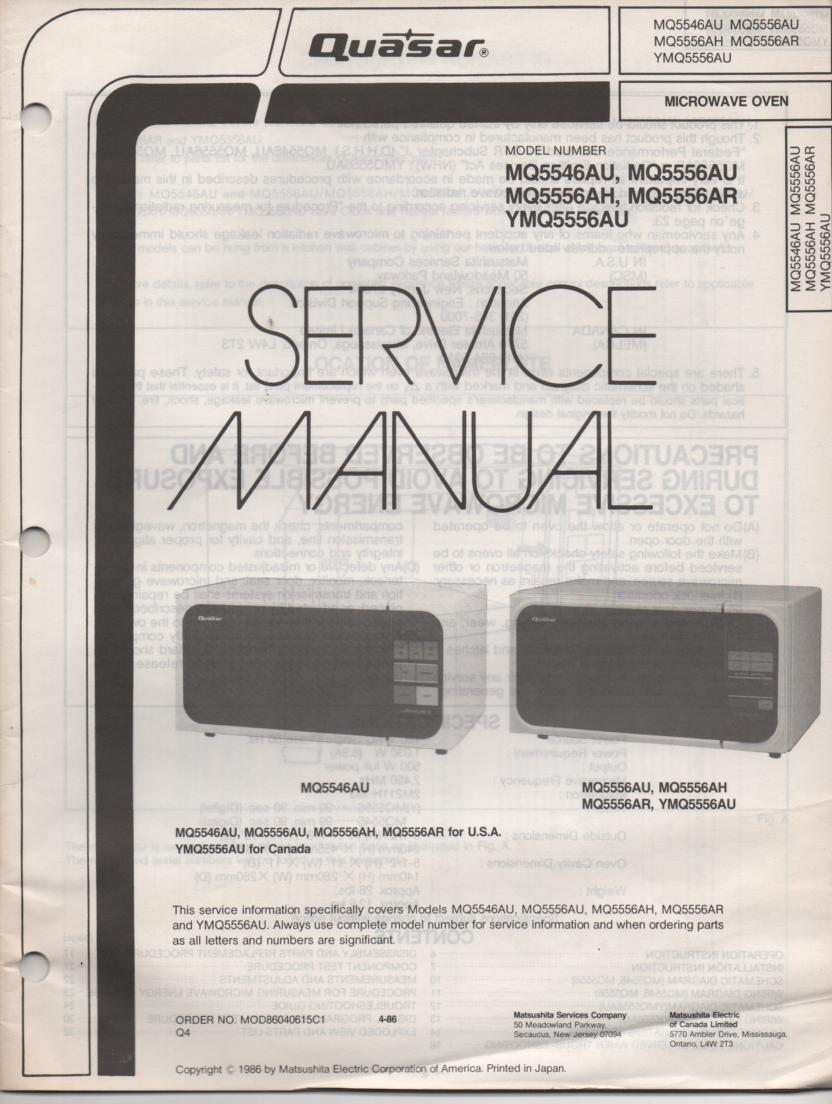 MQ5556AH MQ555ARH MQ5556AU YMQ5556AU MQ5546AU Microwave Oven Operating Service Instruction Manual