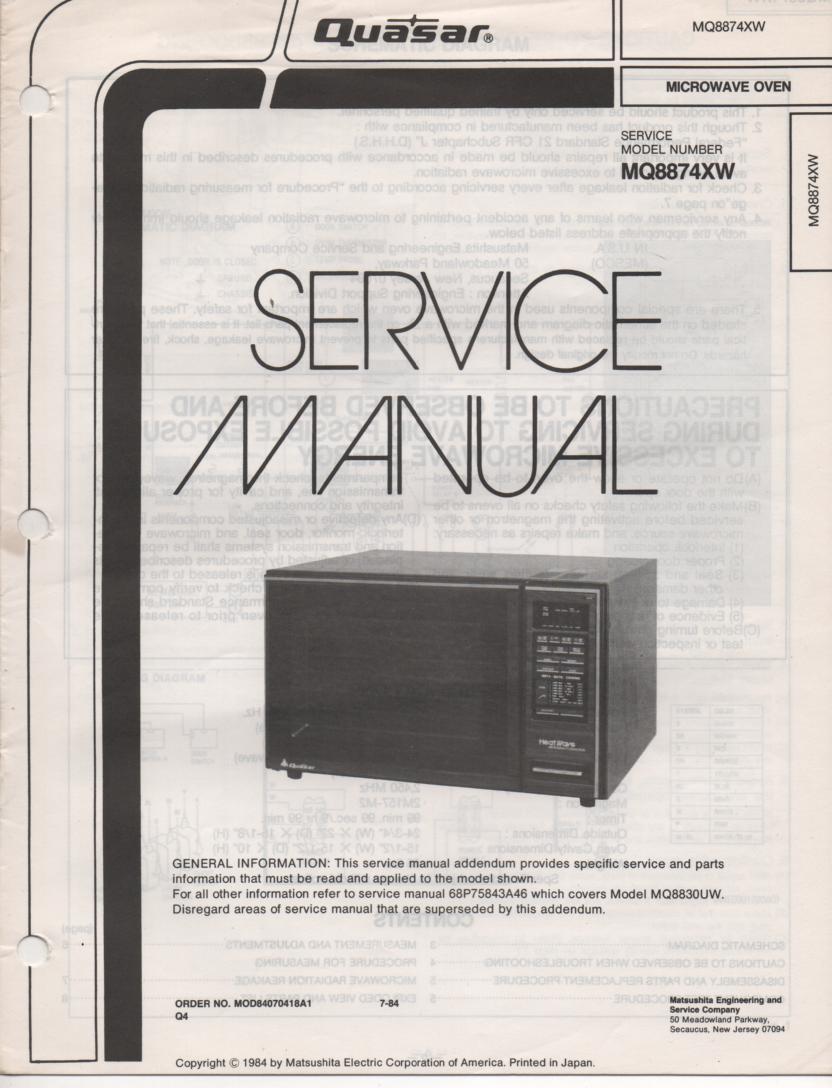 MQ8874XW Microwave Oven Service Manual. Need to have MQ8830UW Manual.  with parts lists and schematics