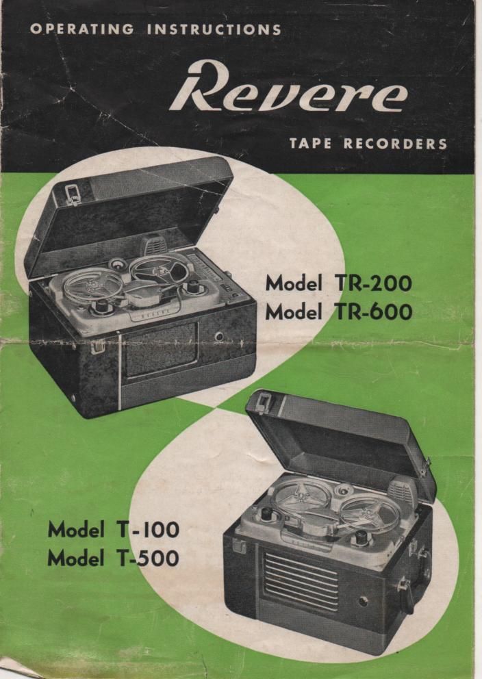 T-100 TR-200 T-500 TR-600 Reel to Reel Operating Service Manual  REVERE