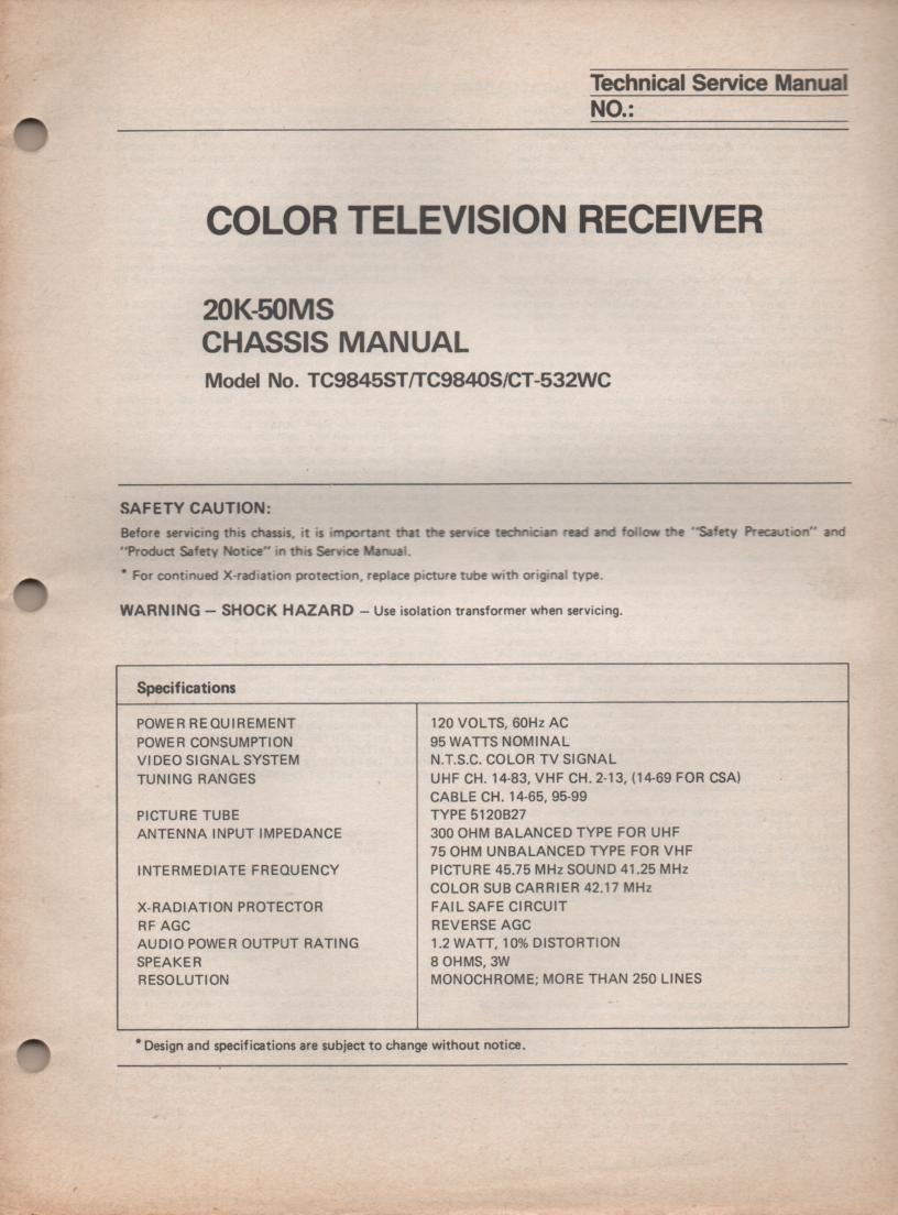 CT532WC TC9845ST TC9840S Television Service Manual 20K50MS Chassis Manual