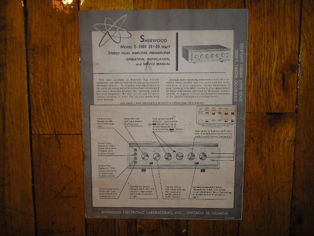 S-5000  Amplifier Pre-Amplifier Operation Installation Service Manual. for Serial no. 959000 and up.  Tubes are 1 5AR4 or GZ34 4 7189 or EL84 2 7199 5 12AX7 