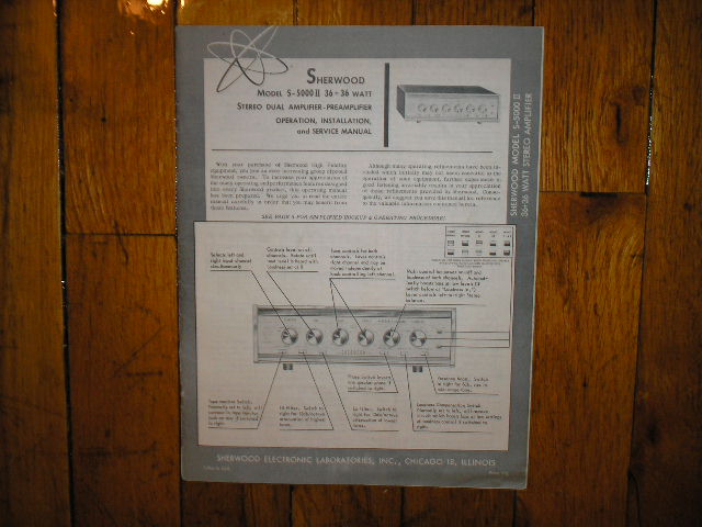 S-5000 II Amplifier Pre-Amplifier Operation, Installation, Service Manual. for Serial no. 5012502 and up.  Tubes are 4 7591 6 12AX7