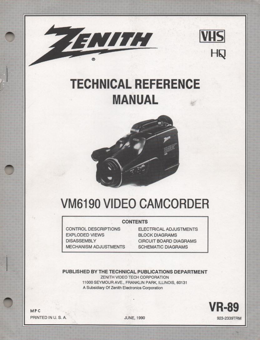 Zenith VM6190 Camcorder Technical Reference Service Manual... 
Manual VR-89