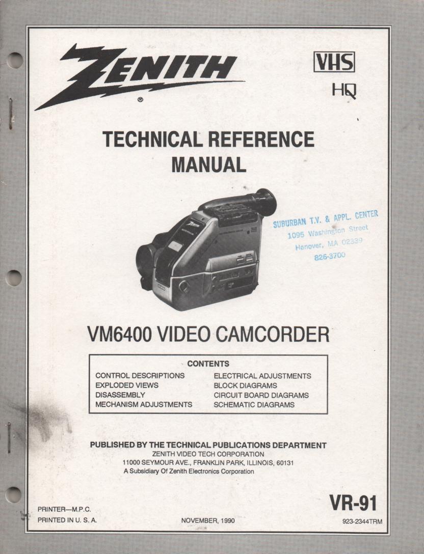 Zenith VM6400 Camcorder Technical Reference Service Manual... 
Manual VR-91