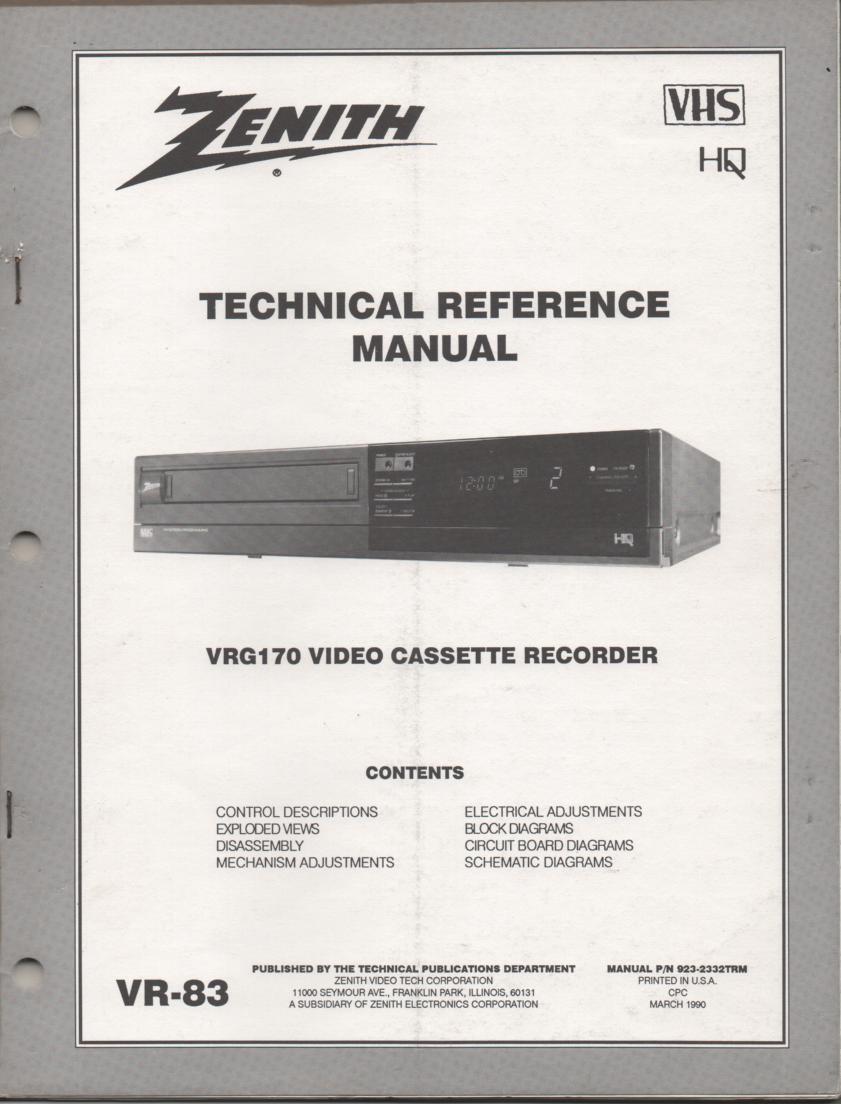 Zenith VRG170 VCR Technical Reference Service Manual... 
Manual VR-83